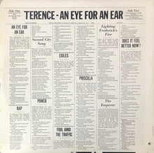 Load image into Gallery viewer, Terence (6) : An Eye For An Ear (LP, Album, Glo)