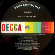 Load image into Gallery viewer, Terence (6) : An Eye For An Ear (LP, Album, Glo)