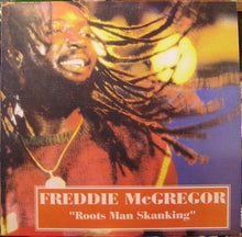 Load image into Gallery viewer, Freddie McGregor : Roots Man Skanking (LP, Album)