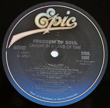 Load image into Gallery viewer, Freedom Of Soul : Caught In A Land Of Time (LP, Album)