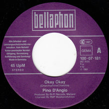 Load image into Gallery viewer, Pino D'Angiò : Okay Okay (7", Single)