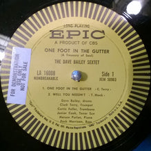 Load image into Gallery viewer, The Dave Bailey Sextet : One Foot In The Gutter: A Treasury Of Soul (LP, Album, Mono)