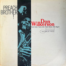Load image into Gallery viewer, Don Wilkerson : Preach Brother! (LP, Album, Mono, RP)
