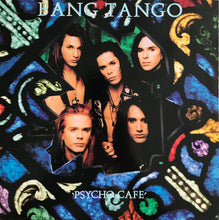 Load image into Gallery viewer, Bang Tango : Psycho Cafe (LP, Album)