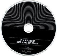 Load image into Gallery viewer, 7L & Esoteric : DC2: Bars Of Death (CD, Album)
