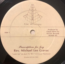 Load image into Gallery viewer, Rev. Michael Lee Graves : Prescription For Joy (LP)