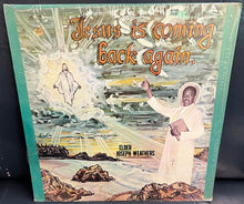 Load image into Gallery viewer, Elder Joseph Weathers : Jesus Is Coming Back Again (LP)