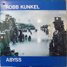 Load image into Gallery viewer, Robb Kunkel : Abyss (LP, Album)
