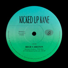 Load image into Gallery viewer, Various : Kicked Up Kane / Love Thing (12")