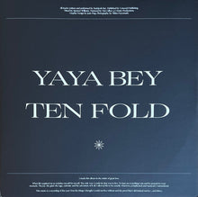 Load image into Gallery viewer, Yaya Bey : Ten Fold (LP, Album, Tra)