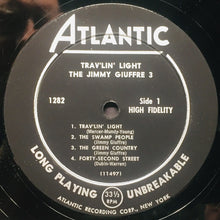 Load image into Gallery viewer, The Jimmy Giuffre 3* : Trav'lin' Light (LP, Album, Mono)