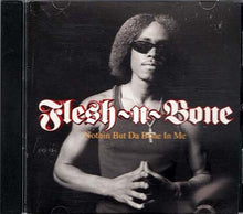 Load image into Gallery viewer, Flesh-N-Bone : Nothin But Da Bone In Me (CD, Single, Pro)