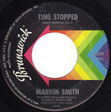 Load image into Gallery viewer, Marvin Smith : Time Stopped / Have More Time (7", Single)