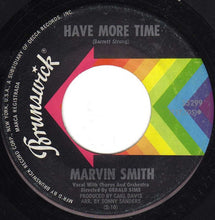 Load image into Gallery viewer, Marvin Smith : Time Stopped / Have More Time (7", Single)