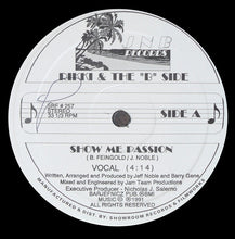Load image into Gallery viewer, Rikki (9) & The "B" Side : Show Me Passion (12", Whi)
