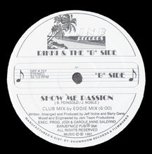 Load image into Gallery viewer, Rikki (9) & The "B" Side : Show Me Passion (12", Whi)