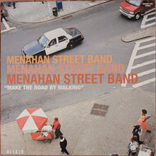 Load image into Gallery viewer, Menahan Street Band : Make The Road By Walking (LP, Album, RE, RP)