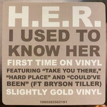 Load image into Gallery viewer, H.E.R. (2) : I Used To Know Her (2xLP, Album, Sli)