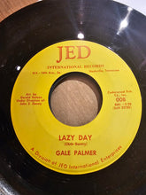 Load image into Gallery viewer, Gale Palmer : Any Time Of The Year / Lazy Day (7")