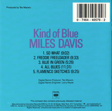 Load image into Gallery viewer, Miles Davis : Kind Of Blue (CD, Album, RE, RM)