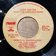 Load image into Gallery viewer, Spiritual Harmoneers : Look And See What The Lord Has Done / Trouble Will Be Over After Awhile (7", Single)