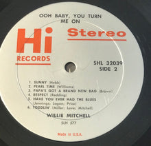 Load image into Gallery viewer, Willie Mitchell : Ooh Baby, You Turn Me On (LP)