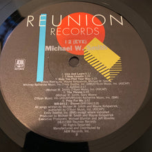 Load image into Gallery viewer, Michael W. Smith : I 2 (Eye) (LP, Album)