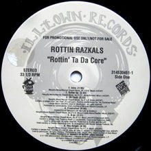 Load image into Gallery viewer, Rottin Razkals : Rottin Ta Da Core (LP, Album, Promo)