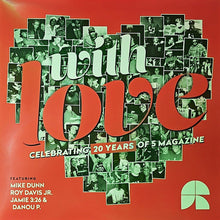 Load image into Gallery viewer, Various : With Love: Celebrating 20 Years Of 5 Magazine (12", EP, Ltd, Pin)