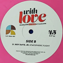 Load image into Gallery viewer, Various : With Love: Celebrating 20 Years Of 5 Magazine (12", EP, Ltd, Pin)