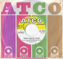 Load image into Gallery viewer, Al Hudson & The Soul Partners* : I've Been Loving You Too Long (To Stop Now) / When You're Gone (7", Single, SP )