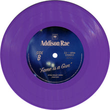 Load image into Gallery viewer, Addison Rae : Fame Is A Gun (7", Single, Ltd, Pur)