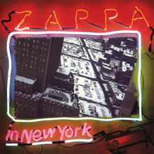 Load image into Gallery viewer, Frank Zappa : Zappa In New York (2xLP, Album, RE, RM, Gat)