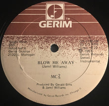 Load image into Gallery viewer, MC² (3) : Blow Me Away (12")