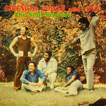 Load image into Gallery viewer, The Soul Stirrers : Strength, Power And Love (LP)