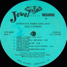Load image into Gallery viewer, The Soul Stirrers : Strength, Power And Love (LP)