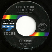 Load image into Gallery viewer, Joe Simon : Yours Love / I Got A Whole Lot Of Lovin' (7", Single)