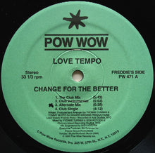Load image into Gallery viewer, Love Tempo : Change For The Better (12")