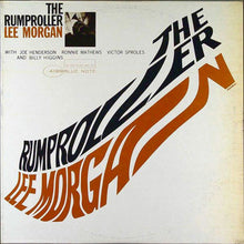 Load image into Gallery viewer, Lee Morgan : The Rumproller (LP, Album, Mono)