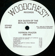 Load image into Gallery viewer, Vernon Frazer : Sex Queen Of The Berlin Turnpike (LP)