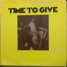 Load image into Gallery viewer, Felix Harp : Time To Give (LP)