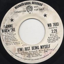 Load image into Gallery viewer, Dionne Warwicke* : (I'm) Just Being Myself (7", Single, Promo)