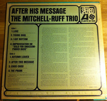 Load image into Gallery viewer, The Mitchell-Ruff Trio : After This Message (LP, Album, mis)