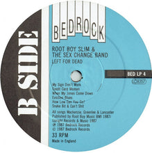 Load image into Gallery viewer, Rootboy Slim And The Sex Change Band With The Rootettes : Left For Dead (LP, Album)