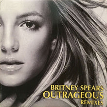 Load image into Gallery viewer, Britney Spears : Outrageous (Remixes) (12", Promo)