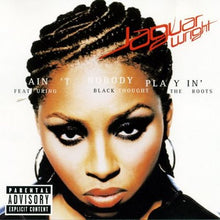 Load image into Gallery viewer, Jaguar Wright : Ain't Nobody Playin' (CD, Single, Promo)