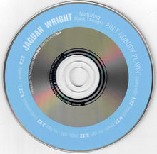 Load image into Gallery viewer, Jaguar Wright : Ain't Nobody Playin' (CD, Single, Promo)
