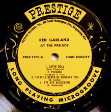 Load image into Gallery viewer, Red Garland : Red Garland At The Prelude (LP, Album, Mono)