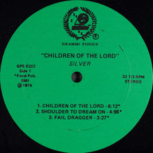 Load image into Gallery viewer, Silver (51) : Children Of The Lord (LP, Advance, Album, RP)