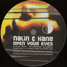Load image into Gallery viewer, Nalin & Kane : Open Your Eyes (12")
